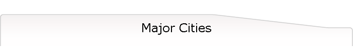 Major Cities