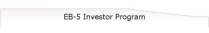 EB-5 Investor Program