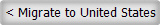 < Migrate to United States