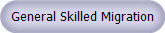 General Skilled Migration