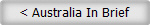 < Australia In Brief
